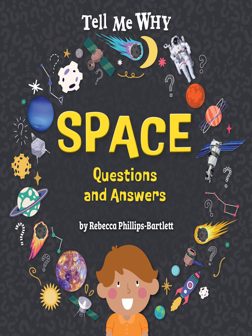 Title details for Space Questions and Answers by Rebecca Phillips-Bartlett - Available